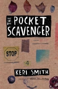 Keri Smith - The Pocket Scavenger