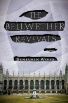 Бенджамин Вуд - The Bellwether Revivals