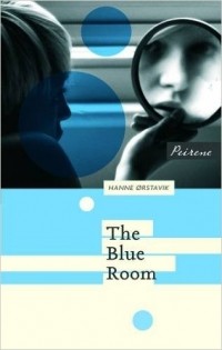 Hanne Ørstavik - The Blue Room