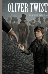 Charles Dickens - Oliver Twist