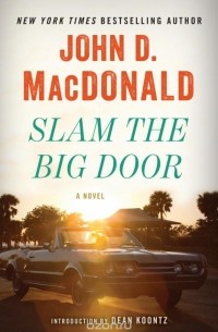 Джон Макдональд - Slam the Big Doo