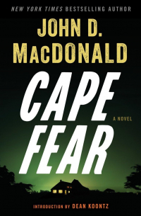 Джон Макдональд - Cape Fear