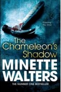 Minette Walters - The Chameleon&#039;s Shadow
