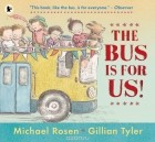 Michael Rosen - The Bus Is for Us!