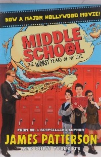  - Middle School. The Worst Years of My Life