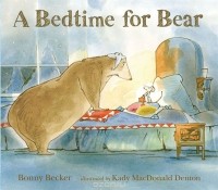 - A Bedtime for Bear