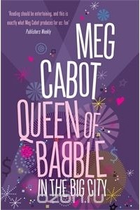Meg Cabot - Queen of Babble in the Big City