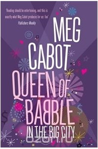 Meg Cabot - Queen of Babble in the Big City