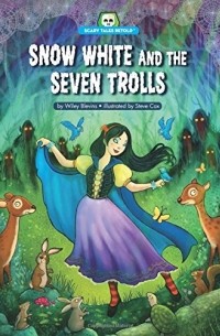 Wiley Blevins - Snow White and the Seven Trolls