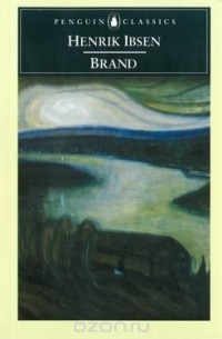 Henrik Ibsen - Brand