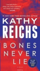 REICHS, KATHY - BONES NEVER LIE
