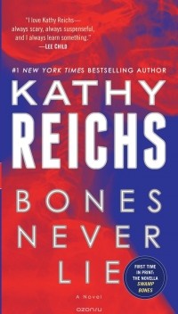 REICHS, KATHY - BONES NEVER LIE