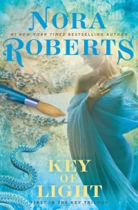 Nora Roberts - Key of Light