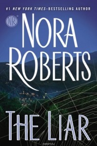 Nora Roberts - The Liar