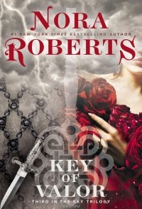 Nora Roberts - Key of Valor