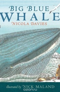 Никола Дэвис - Big Blue Whale