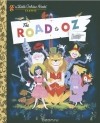 Лаймен Фрэнк Баум - The Road to Oz