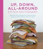 Венди Бернард - Up, Down, All-Around Stitch Dictionary