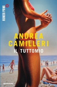 Андреа Камиллери - Il tuttomio