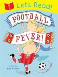 Alan Durant - Let's Read! Football Fever