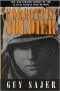 Guy Sajer - The Forgotten Soldier