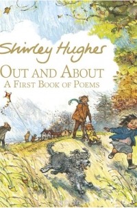 Shirley Hughes - Out and About