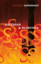 José Saramago - Baltasar & Blimunda