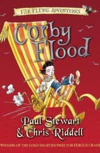 Paul Stewart, Chris Riddell - Corby Flood