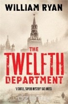 William Ryan - The Twelfth Department