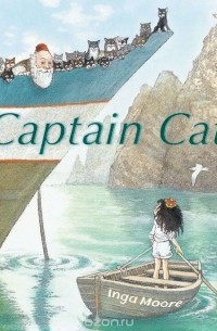 Inga Moore - Captain Cat