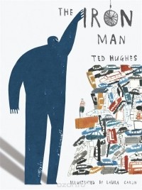 Ted Hughes - The Iron Man