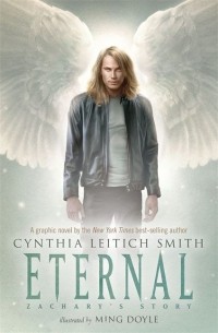 Cynthia Leitich Smith - Eternal: Zachary's Story