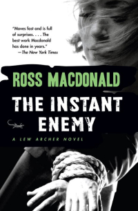 Ross Macdonald - The Instant Enemy
