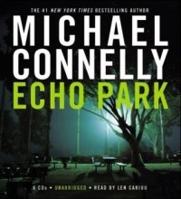 Michael Connelly - Echo Park