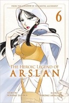  - The Heroic Legend of Arslan 6