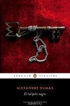 Alexandre Dumas - El Tulipan Negro