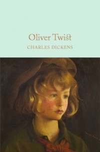 Charles Dickens - Oliver Twist