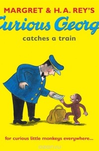  - Curious George Catches a Train