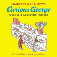  - Curious George Goes to a Chocolate Factory