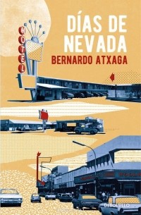 Бернардо Ачага - Dias De Nevada