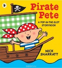 Ник Шарратт - Pirate Pete