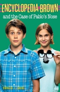 Дональд Соболь - Encyclopedia Brown and the Case of Pablos Nose