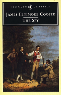 James Fenimore Cooper - The Spy