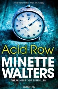 Minette Walters - Acid Row