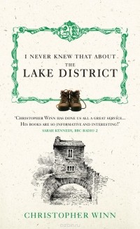 Christopher Winn - I Never Knew That About the Lake District