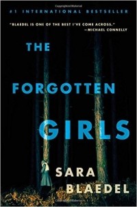 Sara Blaedel - The Forgotten Girls