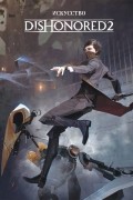 Искусство Dishonored 2
