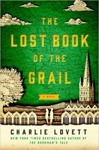 Чарли Ловетт - The Lost Book of the Grail