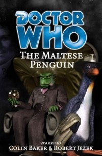 Robert Shearman - The Maltese Penguin