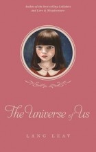Ланг Лив - The Universe of Us